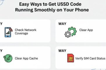 easy-ways-to-get-ussd-code-running-smoothly-on-your-phone
