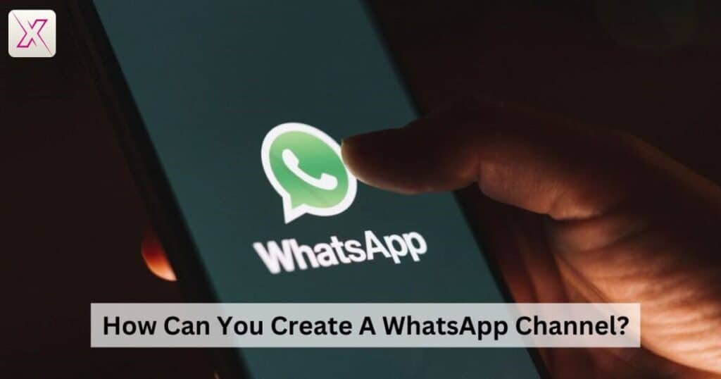 how-to-create-a-whatsapp-channel
