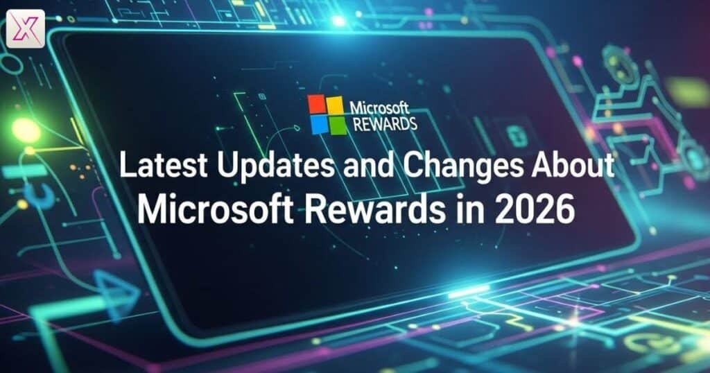 latest-updates-and-changes-about-microsoft-rewards-in-2026