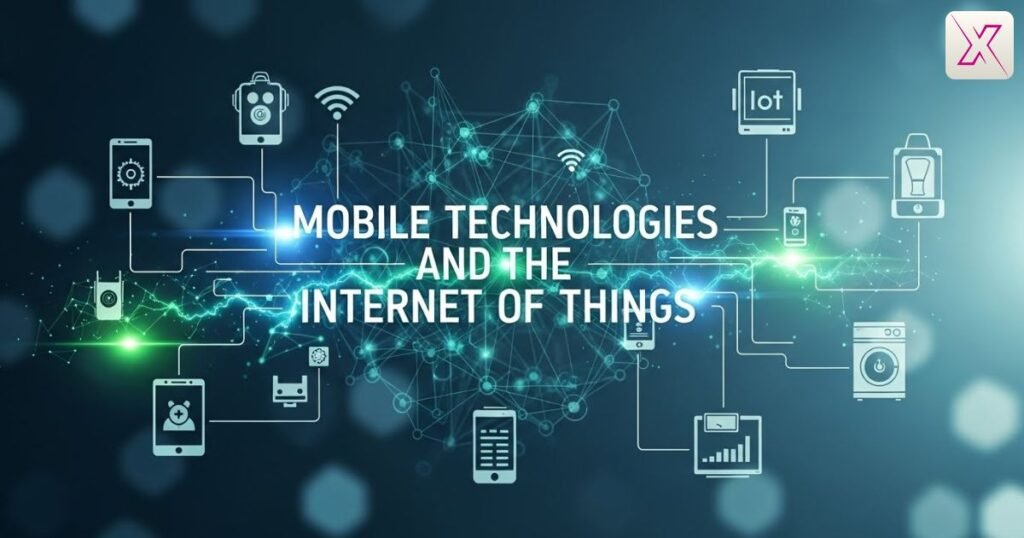 mobile-technologies-and-the-internet-of-things