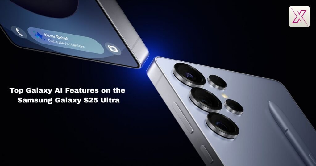 top-galaxy-ai-features-on-the-samsung-galaxy-s25-ultra