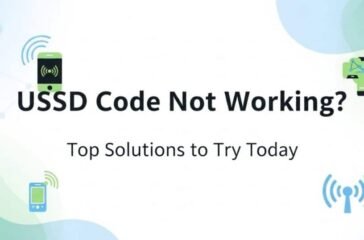 ussd-code-not-working-top-solutions-to-try-today