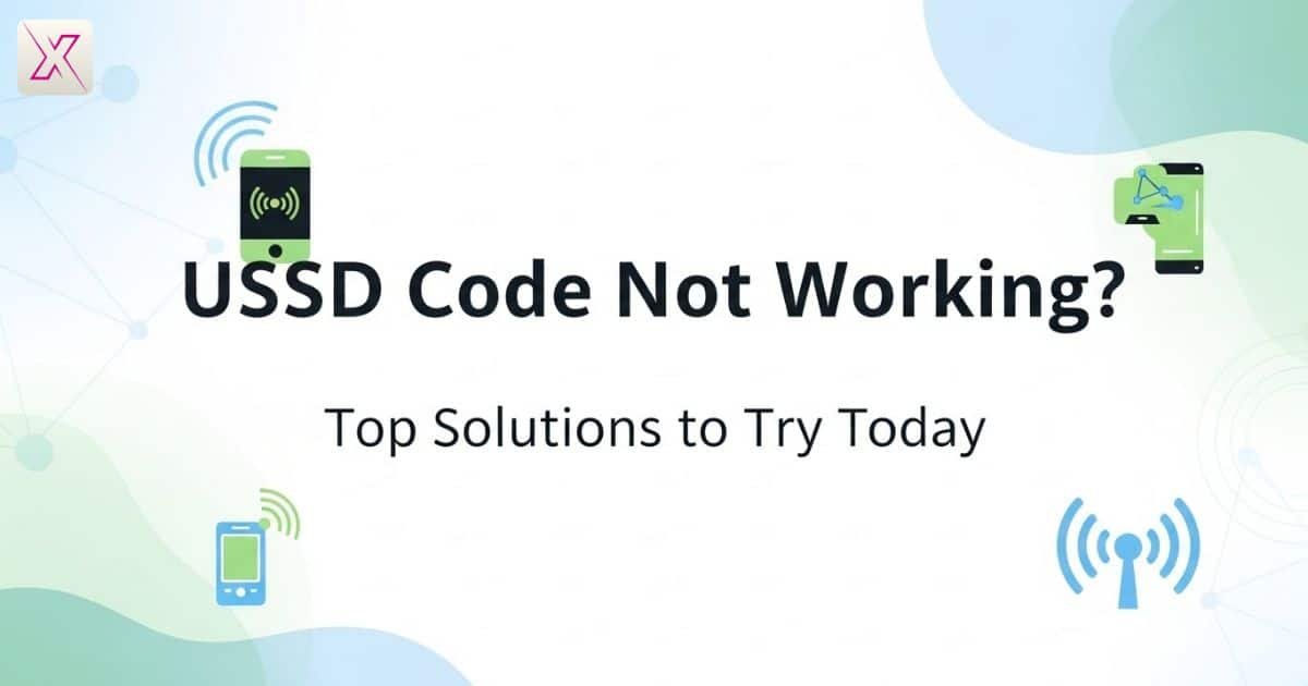 ussd-code-not-working-top-solutions-to-try-today