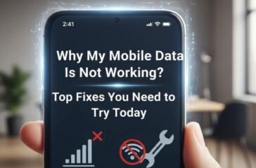 why-my-mobile-data-is-not-working-top-fixes-you-need-to-try-today