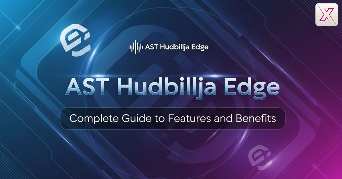 ast-hudbillja-edge-complete-guide-to-features-and-benefits