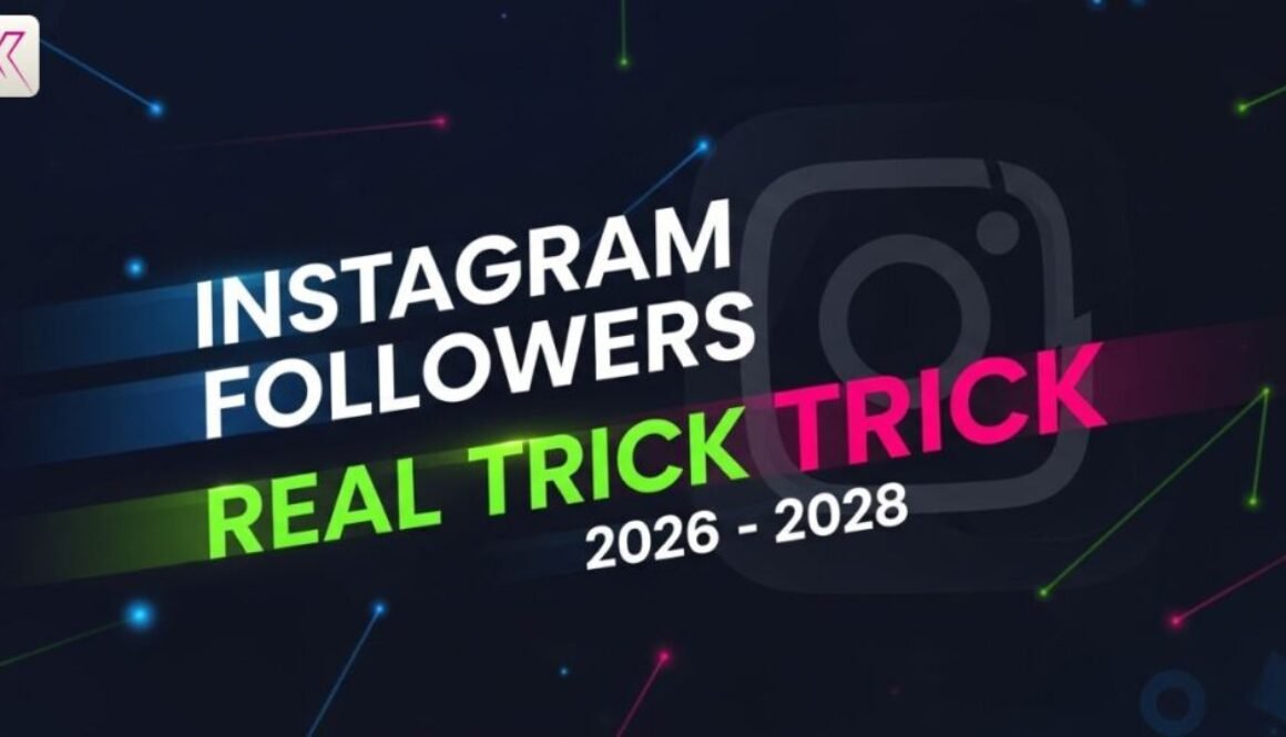 instagram-followers-real-trick-2026-–-2028