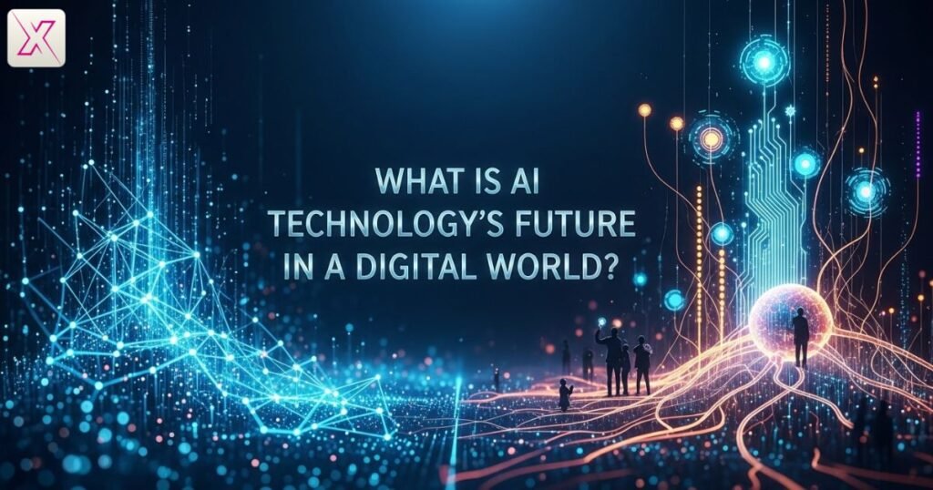 what-is-ai-technologys-future-in-a-digital-world