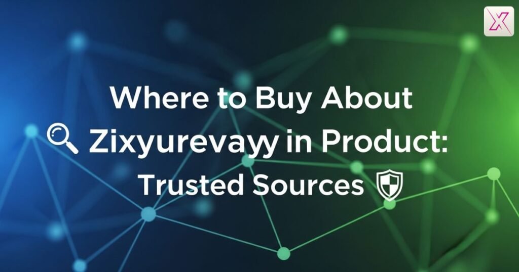 where-to-buy-about-zixyurevay-in-product-trusted-sources
